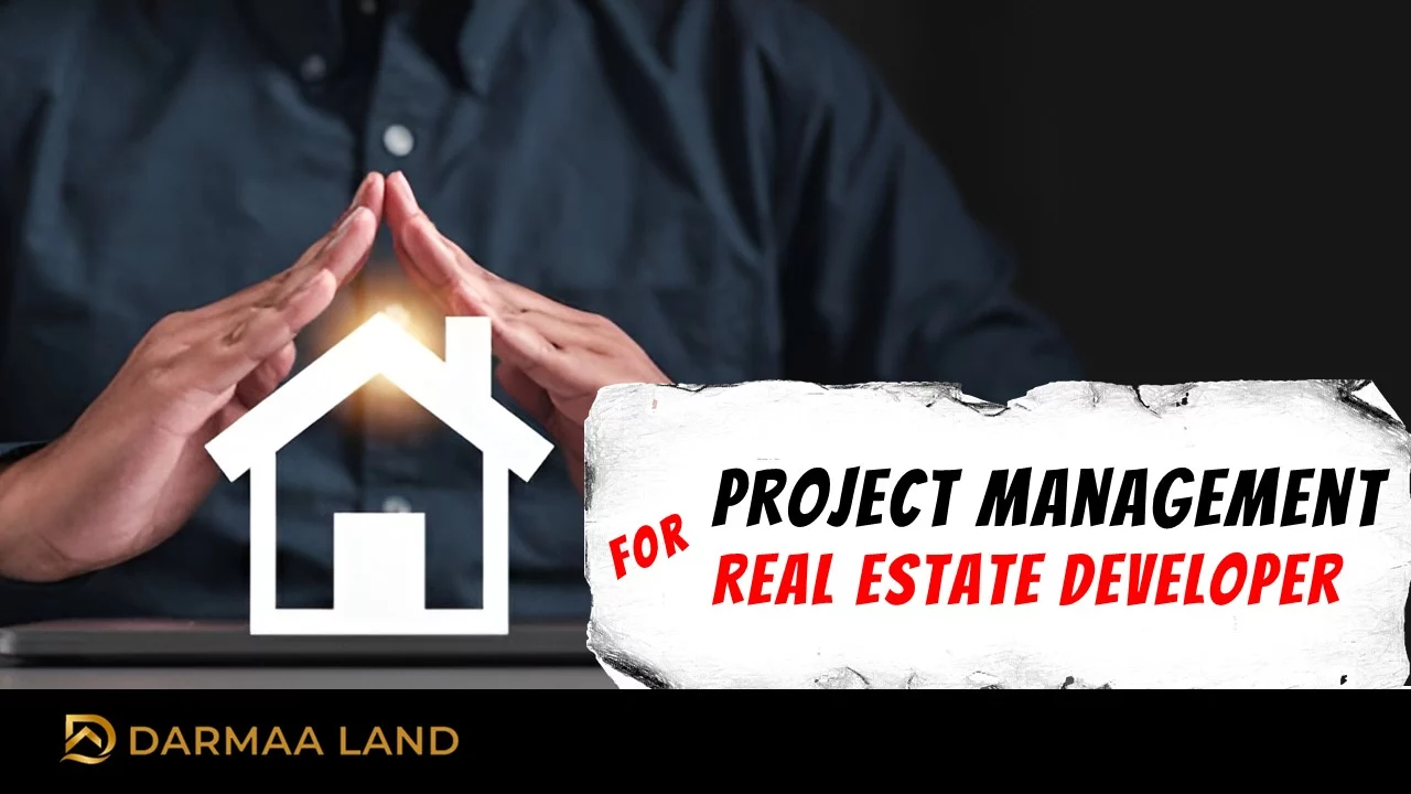 Project management for Real Estate developer