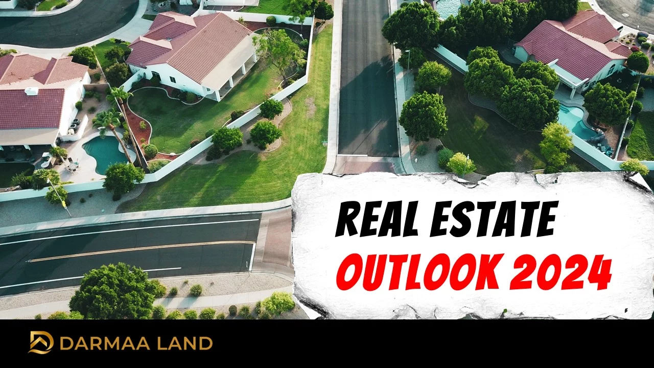 Real Estate Outlook 2024
